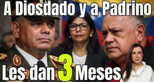 A Diosdado y Padrino les dan 3 meses