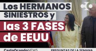 Los HERMANITOS SINIESTROS y las 3 FASES de EEUU en Venezuela