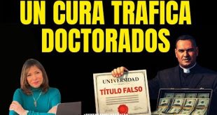 Boully el cura y rector que VENDE TÍTULOS UNIVERSITARIO a los chavistas