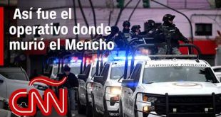 Cómo murió el Mencho: detalles del operativo, mensaje del Gobierno de México, testimonios, y más
