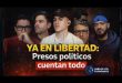 YA EN LIBERTAD: Presos políticos cuentan cómo vivieron la captura de Maduro
