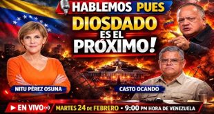 Diosdado es el próximo En vivo con Casto Ocando martes 24 febrero 9:00 pm Venezuela