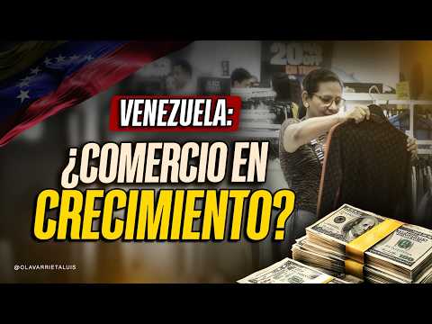 COMERCIO VENEZOLANO: QUÉ SE COMPRA y CUÁNTO SE GASTA