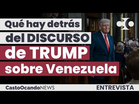 Qué hay DETRÁS del DISCURSO de Trump al Congreso sobre VENEZUELA