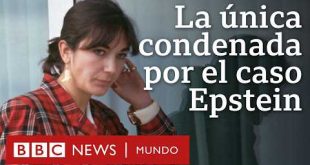 La historia de Ghislaine Maxwell, rica heredera y única condenada por el caso Epstein | BBC Mundo