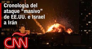 Así fue el día en que iniciaron los ataques de EE.UU. e Israel contra Irán