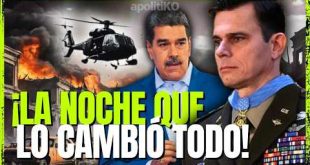 EL PILOTO QUE SACÓ A MADURO Y LOS MINUTOS MÁS CRÍTICOS DE LA OPERACIÓN!