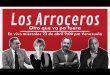 Otro que va pa’fuera Los arroceros En vivo miércoles 22 de abril 9:00 pm Venezuela