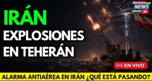 🚨 NOTICIAS IRÁN EXPLOSIONES EN TEHERÁN DRONES AVISTADOS ¿QUÉ ESTÁ PASANDO?