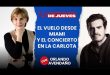 El vuelo desde Miami y el concierto en La Carlota