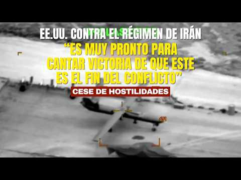 Análisis del cese de hostilidades contra el régimen de Irán: “Es muy pronto para cantar victoria”