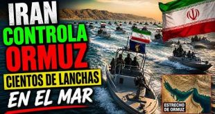 🚨 NOTICIAS IRÁN CONTROLA ORMUZ CON CIENTOS DE LANCHAS ¿DERROTA?