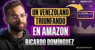VENEZOLANO EXITOSO en AMAZON: Ricardo Domínguez