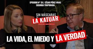 Pérez Vivas revela lo que pocos se atreven a decir | #SinMáscaras con #LaKatuar | Episodio N° 28