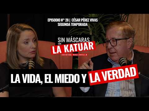 Pérez Vivas revela lo que pocos se atreven a decir | #SinMáscaras con #LaKatuar | Episodio N° 28